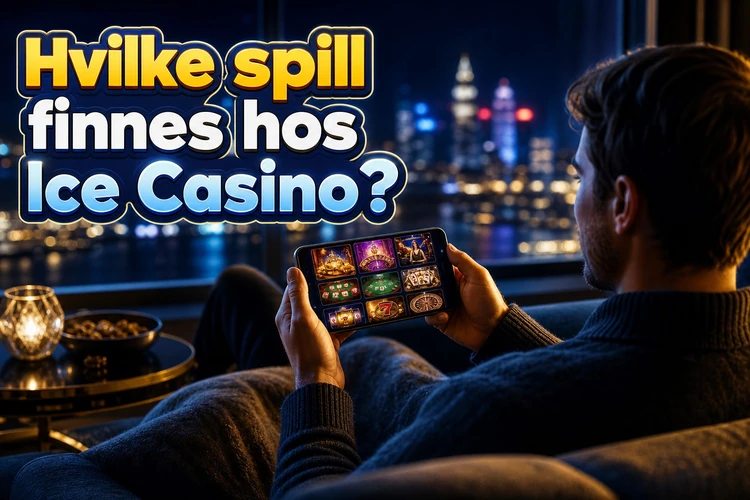 Hvilke spill finnes hos Ice Casino?